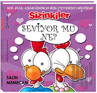 Sizinkiler - Seviyor mu Ne? (Ciltli)