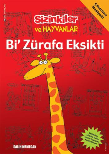 Sizinkiler ve Hayvanlar - Bi Zürafa Eksikti
