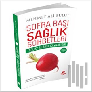 Sofra Başı Sağlık Sohbetleri