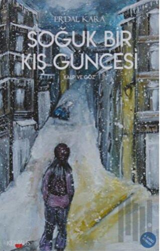 Soğuk Bir Kış Güncesi