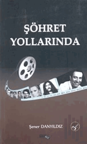 Şöhret Yollarında