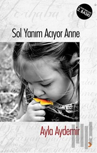 Sol Yanım Acıyor Anne
