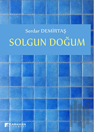 Solgun Doğum