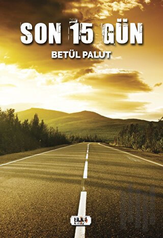 Son 15 Gün