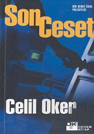 Son Ceset Bir Remzi Ünal Polisiyesi