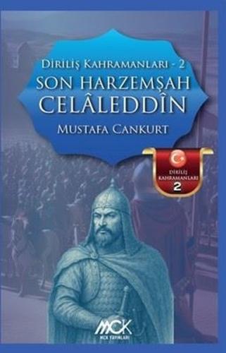 Son Harzemşah: Celaleddin - Diriliş Kahramanları 2