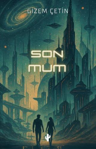 Son Mum | Kitap Ambarı