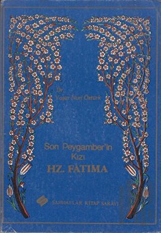 Son Peygamber’in Kızı Hz. Fatıma | Kitap Ambarı