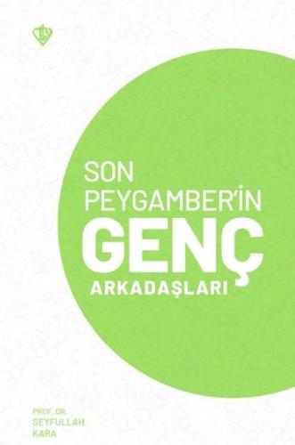 Son Peygamber’in Genç Arkadaşları | Kitap Ambarı