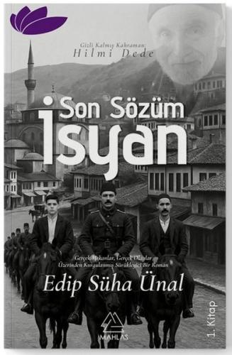 Son Sözüm İsyan | Kitap Ambarı