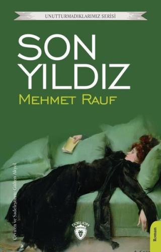 Son Yıldız - Unutturmadıklarımız Serisi | Kitap Ambarı