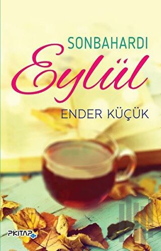 Sonbahardı Eylül