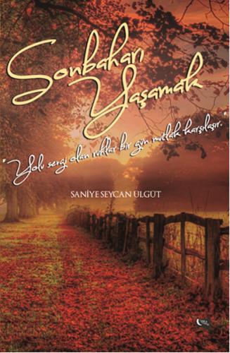 Sonbaharı Yaşamak | Kitap Ambarı