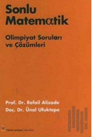 Sonlu Matematik Olimpiyat Soruları ve Çözümleri