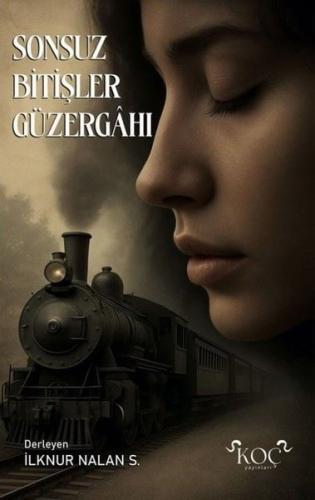 Sonsuz Bitişler Güzergahı (Ciltli) | Kitap Ambarı