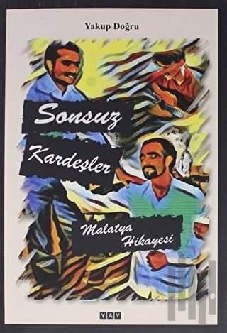 Sonsuz Kardeşler | Kitap Ambarı