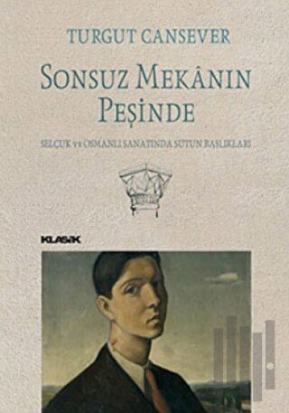 Sonsuz Mekanın Peşinde