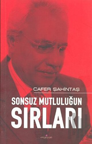 Sonsuz Mutluluğun Sırları