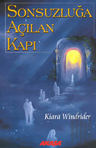 Sonsuzluğa Açılan Kapı