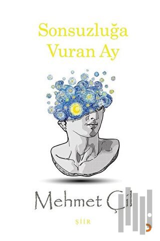 Sonsuzluğa Vuran Ay