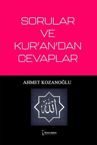 Sorular ve Kur'an'dan Cevaplar