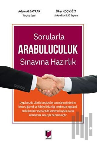 Sorularla Arabuluculuk Sınavına Hazırlık