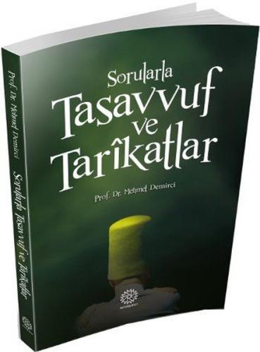 Sorularla Tasavvuf ve Tarikatlar