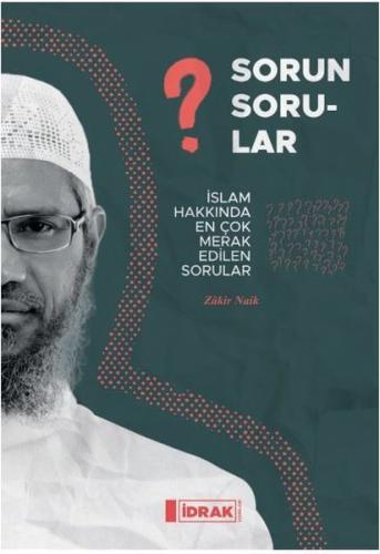 Sorun Sorular - İslam Hakkında En Çok Merak Edilen Sorular