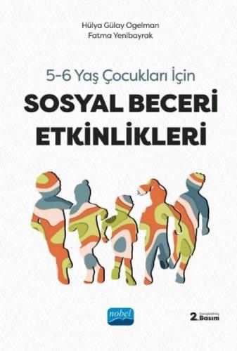 Sosyal Beceri Etkinlikleri - 5-6 Yaş Çocukları için