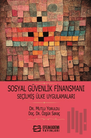 Sosyal Güvenlik Finansmanı Seçilmiş Ülke