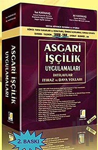Sosyal Güvenlik Reformu ile Uyumlu Asgari İşçilik Uygulamaları (Ciltli)