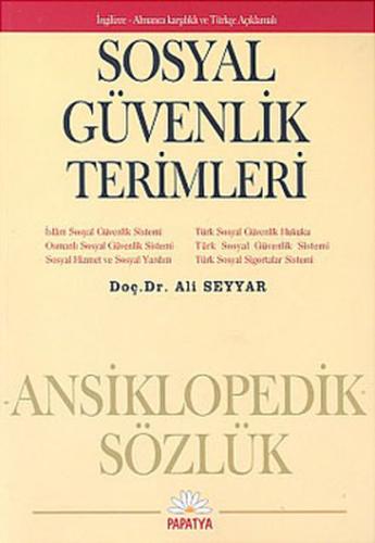 Sosyal Güvenlik Terimleri - Ansiklopedik Sözlük | Kitap Ambarı