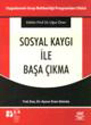 Sosyal Kaygı ile Başa Çıkma