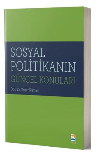 Sosyal Politikanın Güncel Konuları