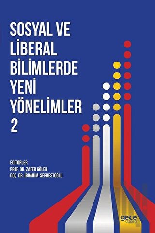 Sosyal ve Liberal Bilimlerde Yeni Yönelimler 2