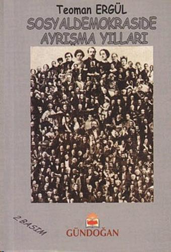 Sosyaldemokraside Ayrışma Yılları | Kitap Ambarı