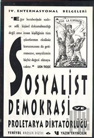 Sosyalist Demokrasi ve Proleterya Diktatörlüğü