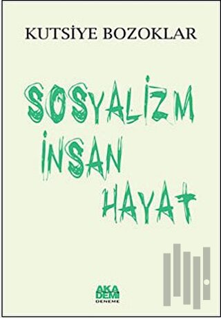 Sosyalizm İnsan Hayat
