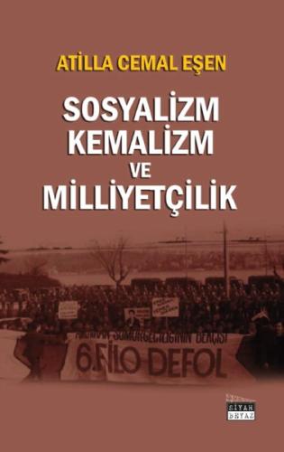 Sosyalizm Kemalizm ve Milliyetçilik | Kitap Ambarı