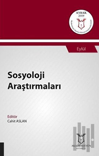 Sosyoloji Araştırmaları (AYBAK 2019 Eylül) | Kitap Ambarı