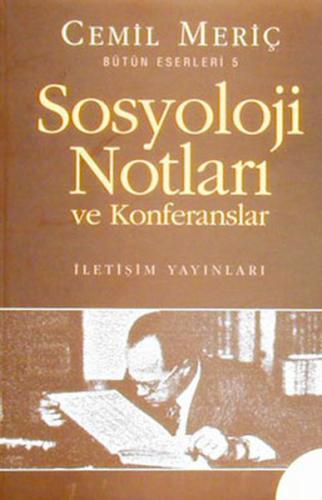 Sosyoloji Notları ve Konferanslar | Kitap Ambarı