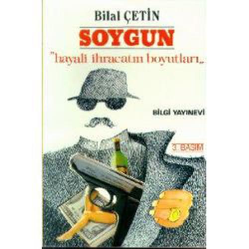 SoygunHayali İhracatın Boyutları
