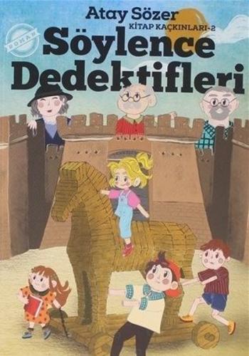 Söylence Dedektifleri - Kitap Kaçkınları 2 | Kitap Ambarı