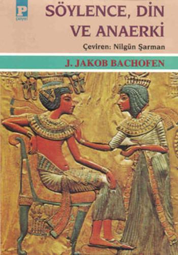 Söylence Din ve Anaerkil