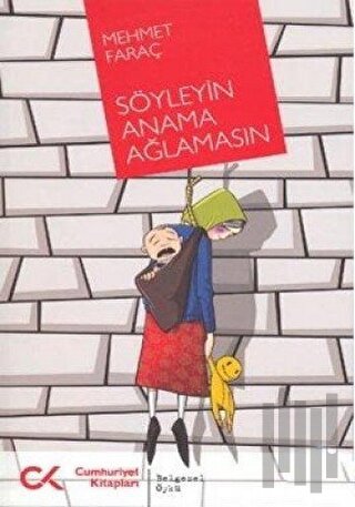 Söyleyin Anama Ağlamasın