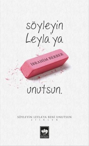 Söyleyin Leyla'ya Beni Unutsun