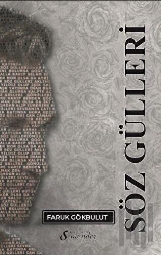 Söz Gülleri
