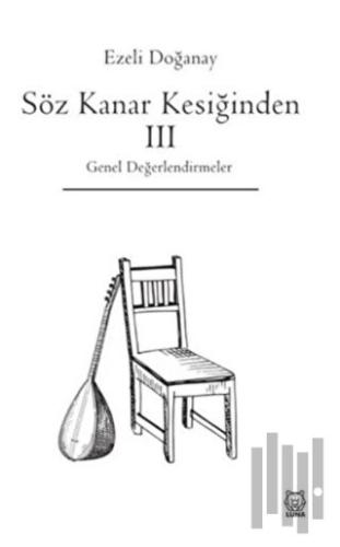 Söz Kanar Kesiğinden 3