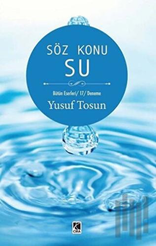 Söz Konu Su | Kitap Ambarı