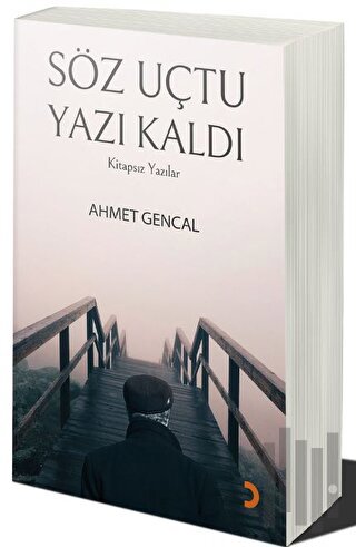 Söz Uçtu Yazı Kaldı | Kitap Ambarı